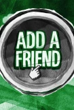 Poster for Add a Friend