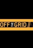 Poster for Off the Grid