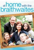 Poster for At Home with the Braithwaites