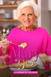 Poster for Mary at 90: A Lifetime of Cooking