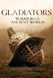 Poster for Gladiators: Warriors of the Ancient World