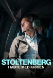 Poster for Stoltenberg i møte med krigen