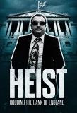 Poster for Heist: Robbing the Bank of England