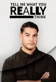 Poster for Tell Me What You Really Think