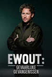 Poster for Ewout: gevaarlijke gevangenissen