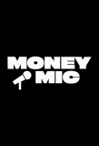 Poster for Money Mic