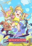 Poster for So You're Raising a Warrior