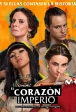 Poster for El corazón del Imperio