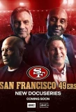 Poster for Rise of the 49ers