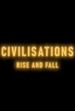 Poster for Civilisations: Rise and Fall