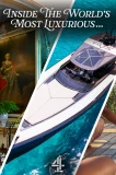 Poster for Inside the World's Most Luxurious…