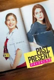 Poster for Past, Present, Perfect?