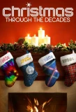 Poster for Christmas Through the Decades