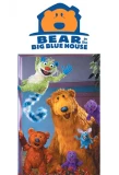 Poster for Bear in the Big Blue House