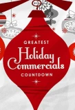 Poster for Greatest Holiday Commercials Countdown