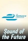 Poster for Formula E: Sound of the Future