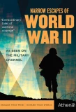 Poster for Narrow Escapes of World War II