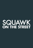 Poster for Squawk on the Street