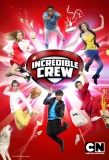Poster for Incredible Crew