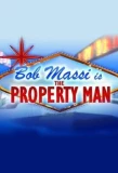 Poster for Bob Massi is the Property Man