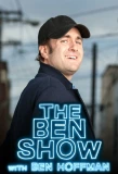 Poster for The Ben Show with Ben Hoffman