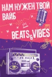 Poster for Beats & Vibes