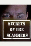 Poster for Secrets of the Scammers
