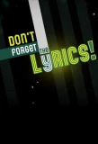 Poster for Don't Forget the Lyrics!
