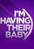 Poster for I'm Having Their Baby