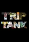 Poster for TripTank