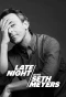 Poster for Late Night with Seth Meyers