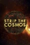 Poster for Strip the Cosmos
