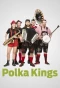 Poster for Polka Kings