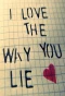 Poster for Love the Way You Lie