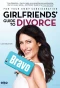 Poster for Girlfriends' Guide to Divorce