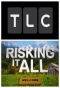 Poster for Risking It All