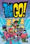 Poster for Teen Titans Go!