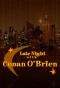 Poster for Late Night with Conan O'Brien