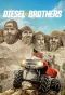 Poster for Diesel Brothers