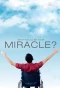 Poster for What Would Be Your Miracle