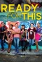 Poster for Ready for This