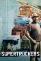 Poster for Supertruckers