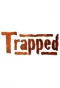 Poster for Trapped