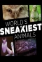 Poster for World's Sneakiest Animals