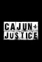Poster for Cajun Justice