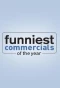 Poster for Funniest Commercials of the Year