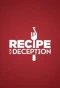 Poster for Recipe for Deception
