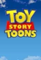 Poster for Toy Story Toons