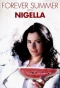 Poster for Forever Summer with Nigella
