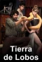 Poster for Tierra de lobos